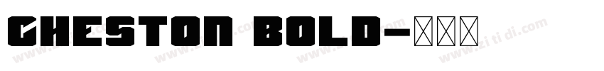 Cheston Bold字体转换